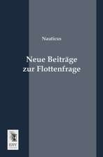 Neue Beiträge zur Flottenfrage