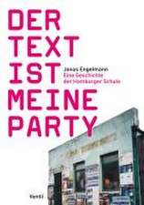 Der Text ist meine Party