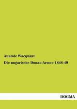 Die ungarische Donau-Armee 1848-49