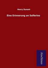 Eine Erinnerung an Solferino