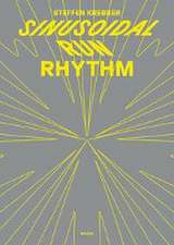 sinusoidal run rhythm