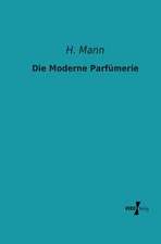 Die Moderne Parfümerie