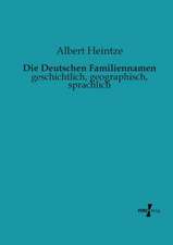 Die Deutschen Familiennamen