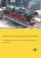 Die Leipzig-Dresdener Eisenbahn in den ersten Fünfundzwanzig Jahren ihres Bestehens