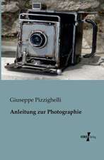 Anleitung zur Photographie