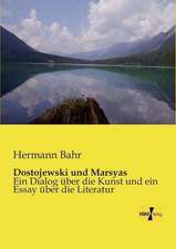 Dostojewski und Marsyas