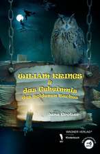 Wiliam Krings & das Geheimnis des goldenen Buches