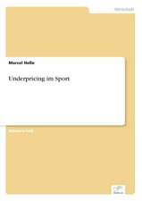 Underpricing im Sport