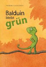 Balduin bleibt grün