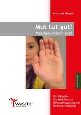 Mut tut gut! Mädchen wehren sich!