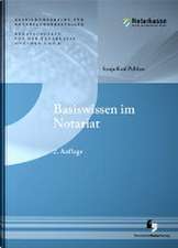 Basiswissen im Notariat