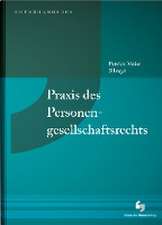 Praxis des Personengesellschaftsrechts