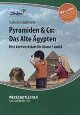 Pyramiden & Co: Das Alte Ägypten