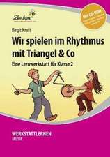 Wir spielen im Rhythmus mit Triangel & Co. Kopiervorlagen, Schnellhefter, mit CD-ROM, editierbare Microsoft® Word® Dateien