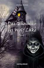 Das Geheimnis des Wolf Lake 1