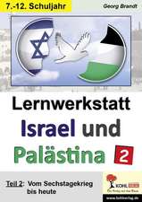 Lernwerkstatt Israel und Palästina 2