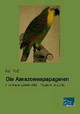 Die Amazonenpapageien