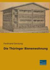 Die Thüringer Bienenwohnung