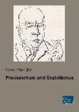 Preussentum und Sozialismus