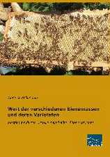 Wert der verschiedenen Bienenrassen und deren Varietäten