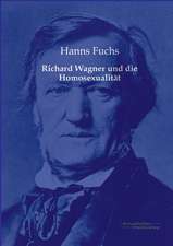 Richard Wagner und die Homosexualität