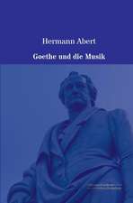 Goethe und die Musik