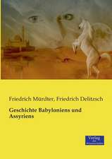 Geschichte Babyloniens und Assyriens