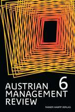 AUSTRIAN MANAGEMENT REVIEW, Volume 6