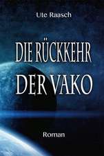 Die Rückkehr der Vako