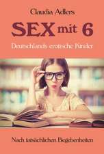 Sex mit 6