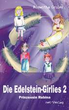 Die Edelstein-Girlies 2 Prinzessin Rubina