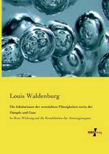 Die Inhalationen der zerstäubten Flüssigkeiten sowie der Dämpfe und Gase