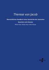 Übersichtliches Handbuch einer Geschichte der slavischen Sprachen und Literatur