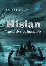 Hisian - Land der Sehnsucht