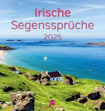 Irische Segenssprüche 2025