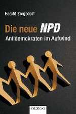 Die neue NPD