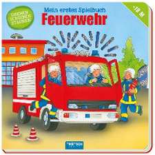 Trötsch Mein erstes Spielbuch Feuerwehr