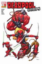 Deadpool. Bd. 2: Deadpool Corps 1