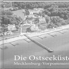 Die Ostseeküste Mecklenburg-Vorpommerns