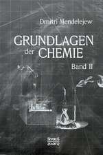 Grundlagen Der Chemie - Band II