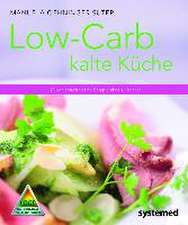 Low-Carb kalte Küche