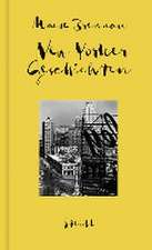 Sämtliche Erzählungen, Band 2: New Yorker Geschichten