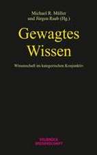 Gewagtes Wissen