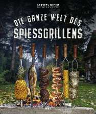 Die ganze Welt des Spießgrillens