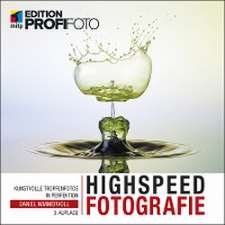 Highspeedfotografie