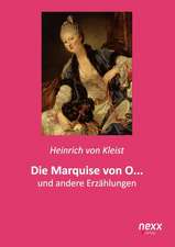 Die Marquise von O...