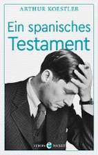 Ein spanisches Testament