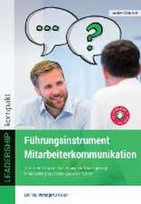 Führungsinstrument Mitarbeiterkommunikation