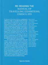 Re-reading the Manual of Travelling Exhibitions, Unesco, 1953