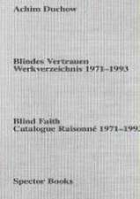 Achim Duchow: Blindes Vertrauen